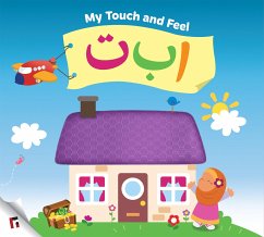 My Touch & Feel Alif Baa Taa - Mussa, Yasmin; Khatri, Zaheer