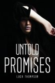 UNTOLD PROMISES