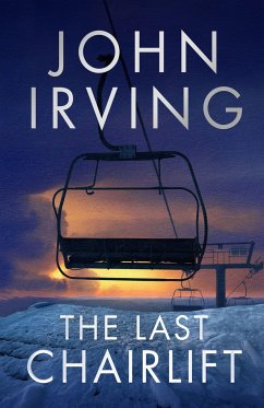 The Last Chairlift - Irving, John