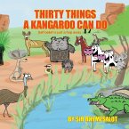 Thirty Things A Kangaroo Can Do