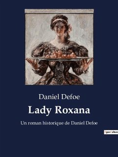 Lady Roxana - Defoe, Daniel