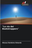 &quote;La via dei Bootstrappers&quote;