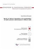 Study of lithium deposition and applicability of solid polymer electrolytes in lithium cells (eBook, PDF)