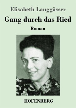 Gang durch das Ried - Langgässer, Elisabeth