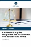 Rechtsstellung der Mitglieder der Parlamente von Belarus und Polen