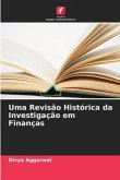 Uma Revisão Histórica da Investigação em Finanças