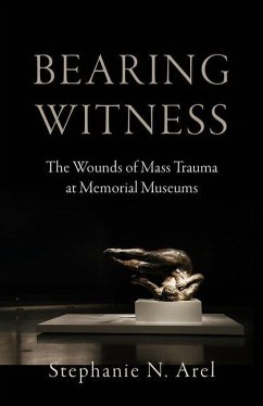 Bearing Witness - Arel, Stephanie N.