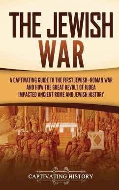 The Jewish War - History, Captivating