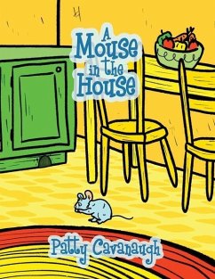 A Mouse in the House - Cavanaugh, Patty