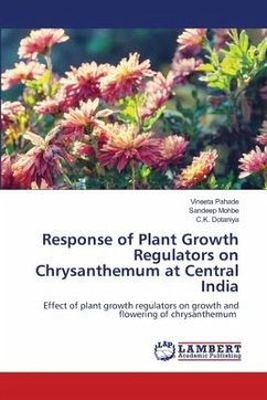 Response of Plant Growth Regulators on Chrysanthemum at Central India - Pahade, Vineeta;Mohbe, Sandeep;Dotaniya, C. K.