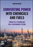 Converting Power Into Chemicals and Fuels