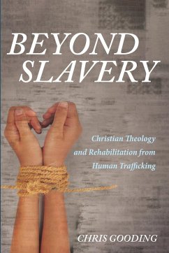 Beyond Slavery - Gooding, Chris