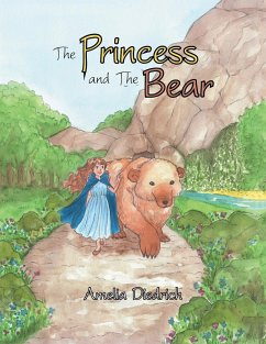 The Princess and the Bear - Diedrich, Amelia