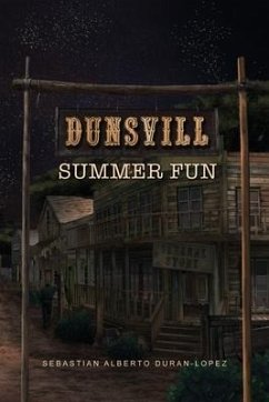 Dunsvill Summer Fun - Duran-Lopez, Sebastian Alberto