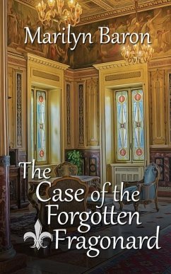 The Case of the Forgotten Fragonard - Baron, Marilyn
