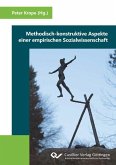 Methodisch-konstruktive Aspekte einer empirischen Sozialwissenschaft (eBook, PDF)
