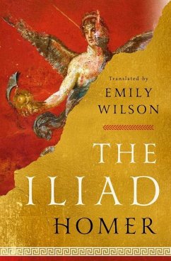 The Iliad - Homer, Homer;Wilson, Emily