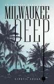 Milwaukee Deep: An Ambrose Nobel Novel