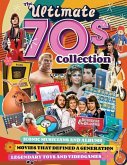 The Ultimate 70s Collection: Iconic Musicians and Albums, Movies That Defined a Generation, Legendary Toys and Videogames