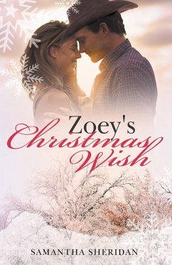 Zoey's Christmas Wish - Sheridan, Samantha