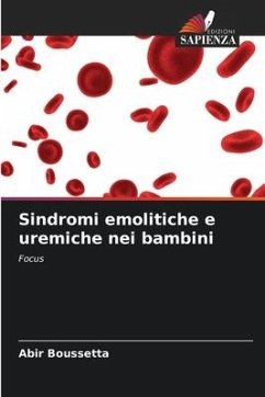 Sindromi emolitiche e uremiche nei bambini - Boussetta, Abir