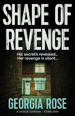 Shape of Revenge (A Shade Darker Book 2) - Rose, Georgia