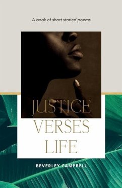 Justice Verses Life - Campbell, Beverley