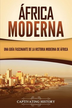 África moderna - History, Captivating