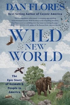 Wild New World - Flores, Dan