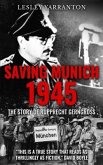 Saving Munich 1945: The story of Rupprecht Gerngross