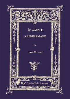 It wasn't a Nightmare (eBook, PDF)