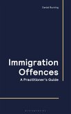 Immigration Offences - A Practitioner's Guide