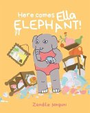 Here comes Ella Elephant!