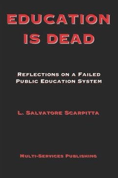 Education Is Dead - Scarpitta, L Salvatore