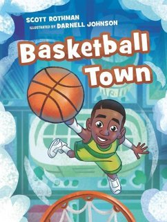 Basketball Town - Rothman, Scott