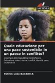 Quale educazione per una pace sostenibile in un paese in conflitto?