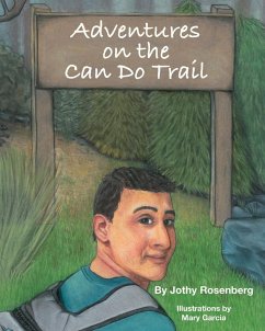 Adventures on the Can Do Trail - Rosenberg, Jothy