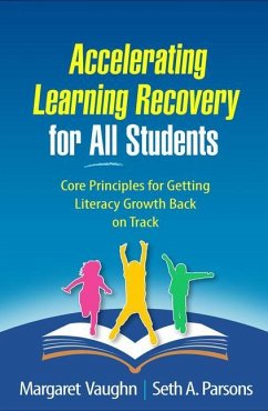 Accelerating Learning Recovery for All Students - Vaughn, Margaret; Parsons, Seth A