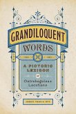 Grandiloquent Words Grandiloquent Words