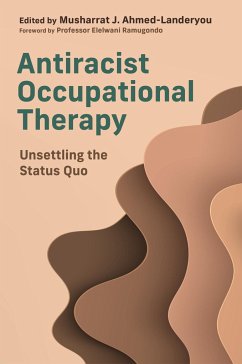 Antiracist Occupational Therapy - Various