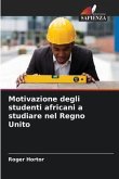 Motivazione degli studenti africani a studiare nel Regno Unito