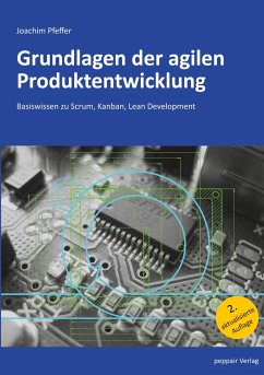 Grundlagen der agilen Produktentwicklung - Pfeffer, Joachim