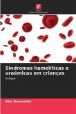 Sindromes hemolíticas e uraémicas em crianças