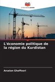 L'économie politique de la région du Kurdistan
