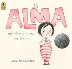 Alma and How She Got Her Name - Martinez-Neal, Juana