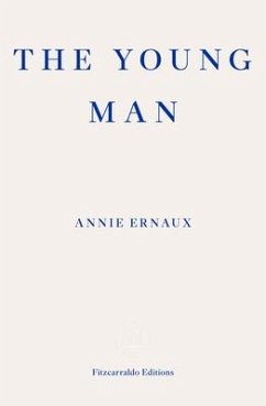 The Young Man - Ernaux, Annie