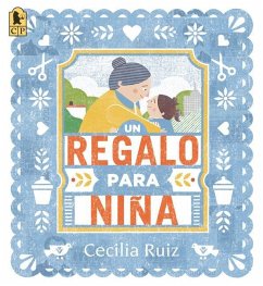 Un Regalo Para Niña - Ruiz, Cecilia