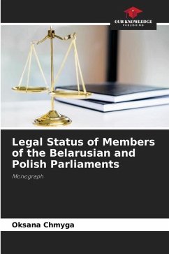 Legal Status of Members of the Belarusian and Polish Parliaments - Chmyga, Oksana