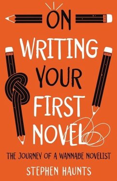 On Writing Your First Novel - Haunts, Stephen