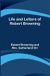 Life and Letters of Robert Browning - Bild 1